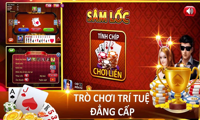 Sâm lốc là một trò chơi thú vị