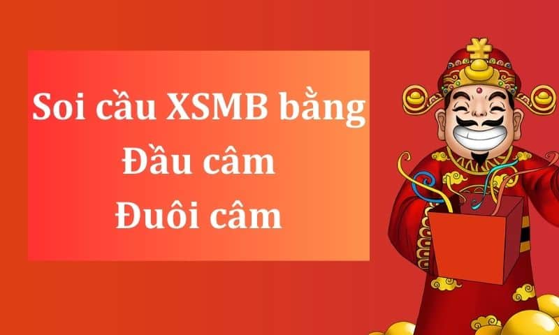 Soi cầu XSMB bằng đầu câm - đuôi câm với xác suất thắng đậm cực đỉnh